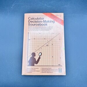 1981 Texas Instruments Calculator Decision Making‎ Sourcebook 2nd Ed TI-55-II